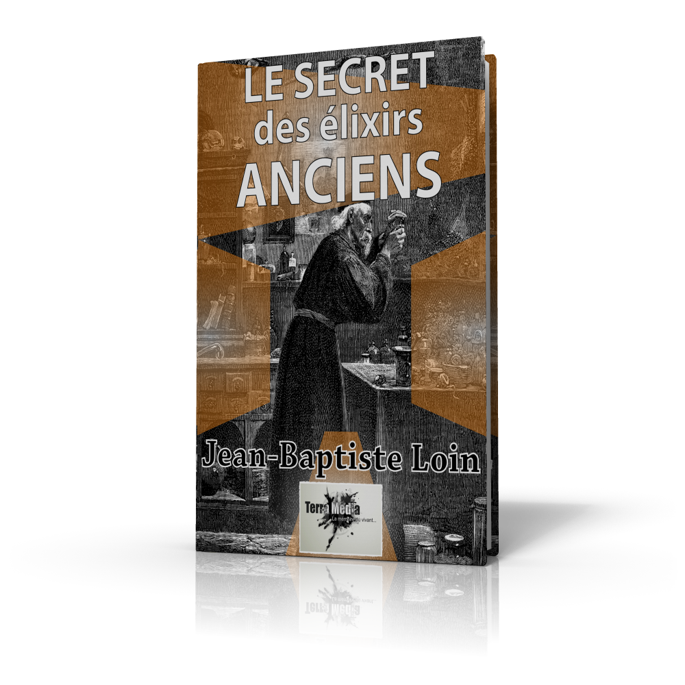 le secret des élixirs anciens